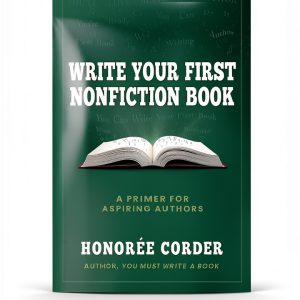 Write Your First Nonfiction Book Honorée Guide-0