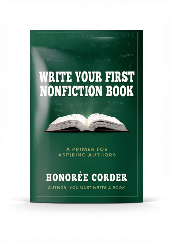 Write Your First Nonfiction Book Honorée Guide-0